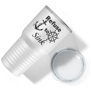 Refuse to Sink on White 30 oz Stainless Steel Tumbler