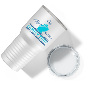 Oh Ship! Family Trip! Cruise on White 30 oz Stainless Steel Tumbler