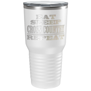 Eat Sleep Cross Country Repeat Laser Engraved on Stainless Steel Cross Country Tumbler