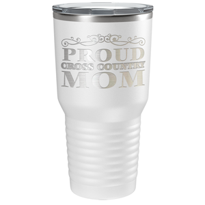 Proud Cross Country Mom Laser Engraved on Stainless Steel Cross Country Tumbler