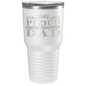 Proud Cross Country Dad Laser Engraved on Stainless Steel Cross Country Tumbler