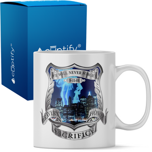 Police 911 - We Will Never Forget 11oz Ceramic Coffee Mug