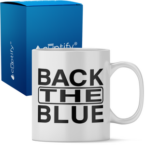 Back the Blue 11oz Ceramic Coffee Mug