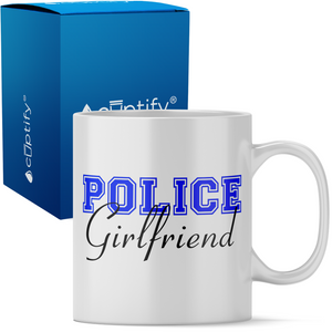 Police Girlfriend 11 oz 11oz Ceramic Coffee Mug