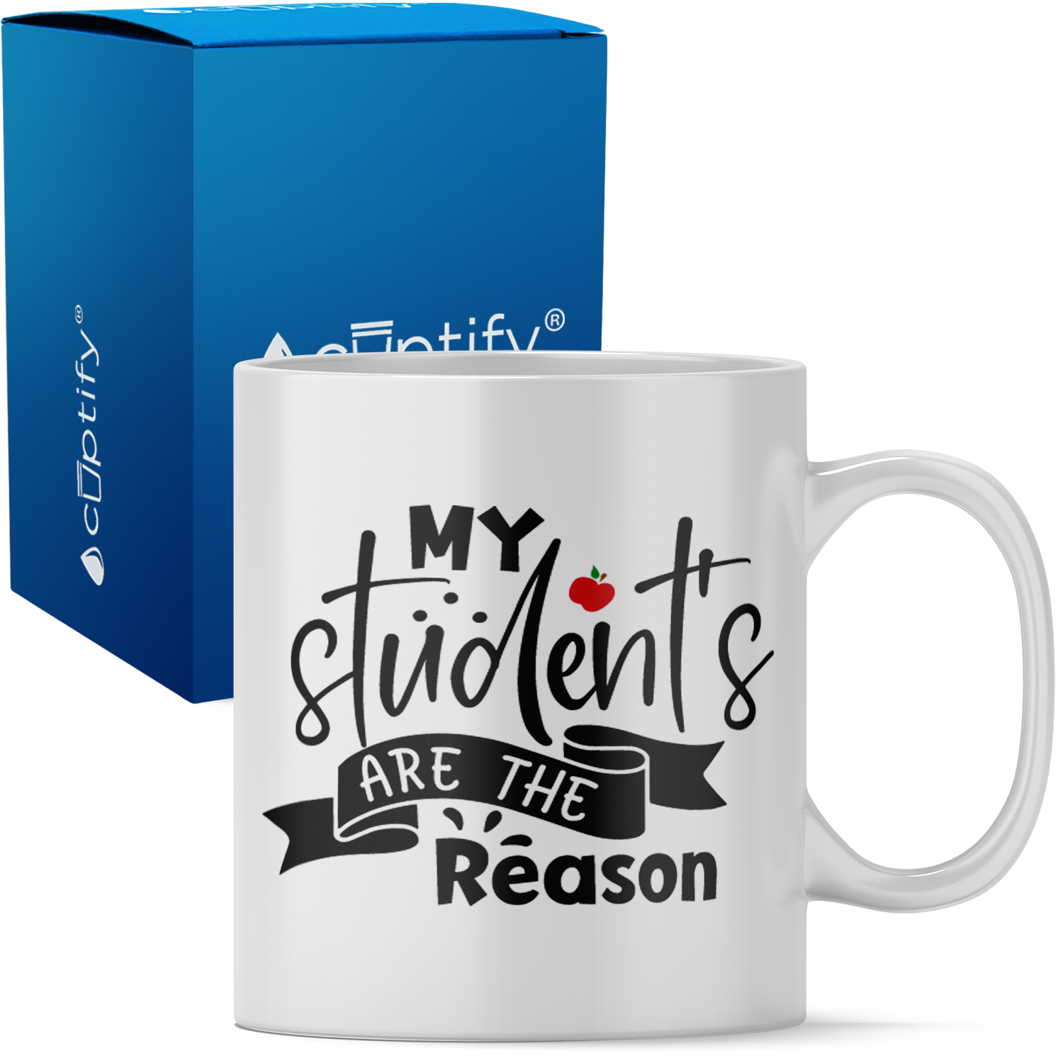 My Student's are the Reason 11oz Ceramic Coffee Mug