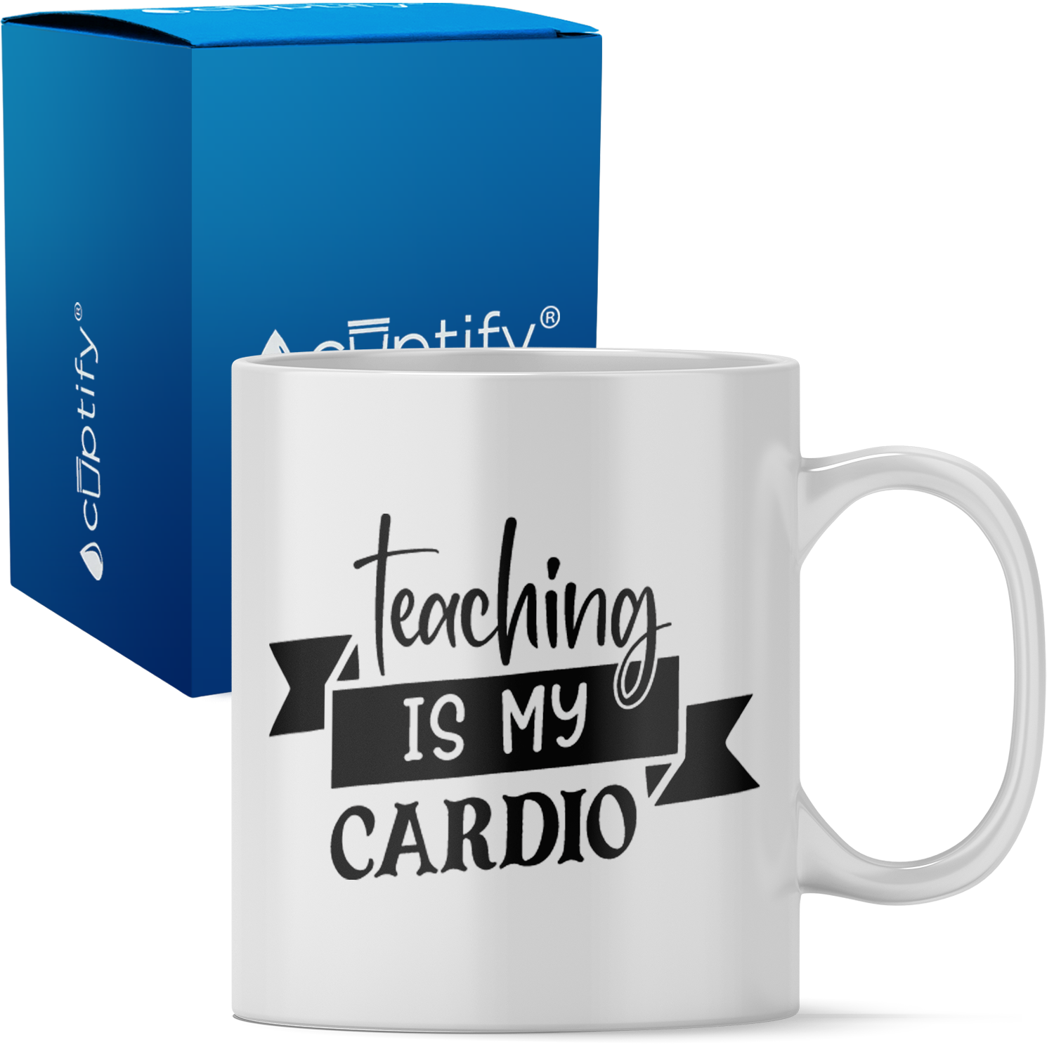 Teaching is my Cardio 11oz Ceramic Coffee Mug