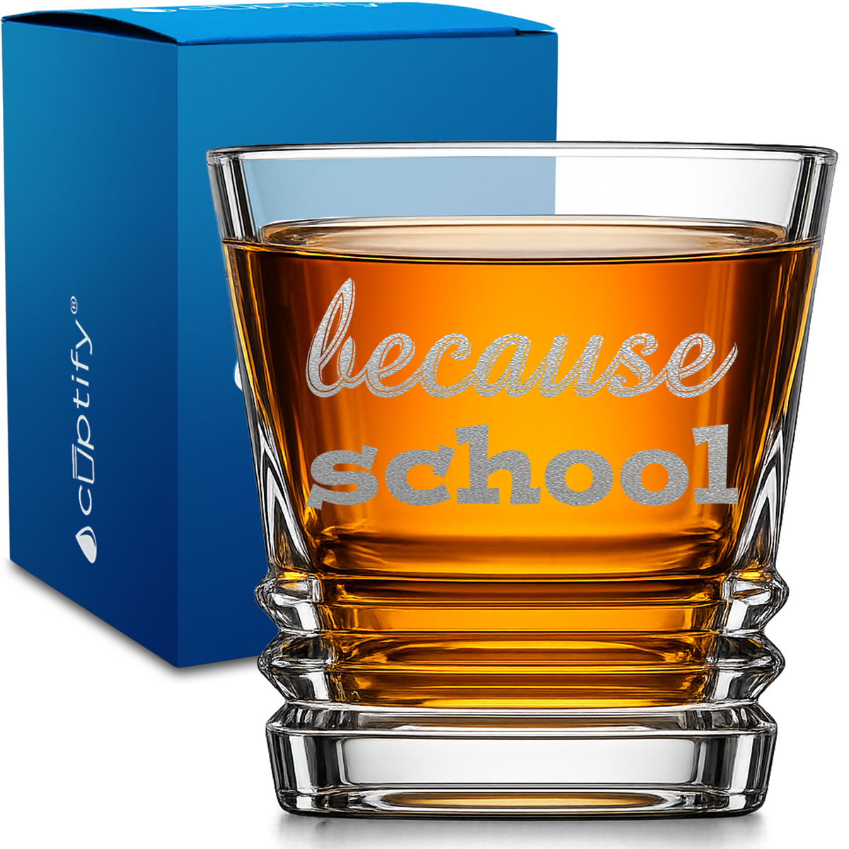 Because School design on 10oz Accordion Whiskey Glass