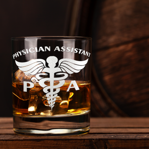 PA Physician Assistant on 10.25oz Whiskey Glass