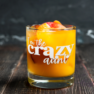 I'm The Crazy Aunt 10.25oz Whiskey Glass