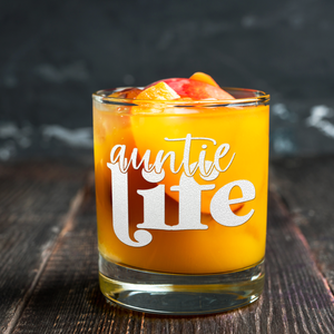 Auntie Life 10.25oz Whiskey Glass