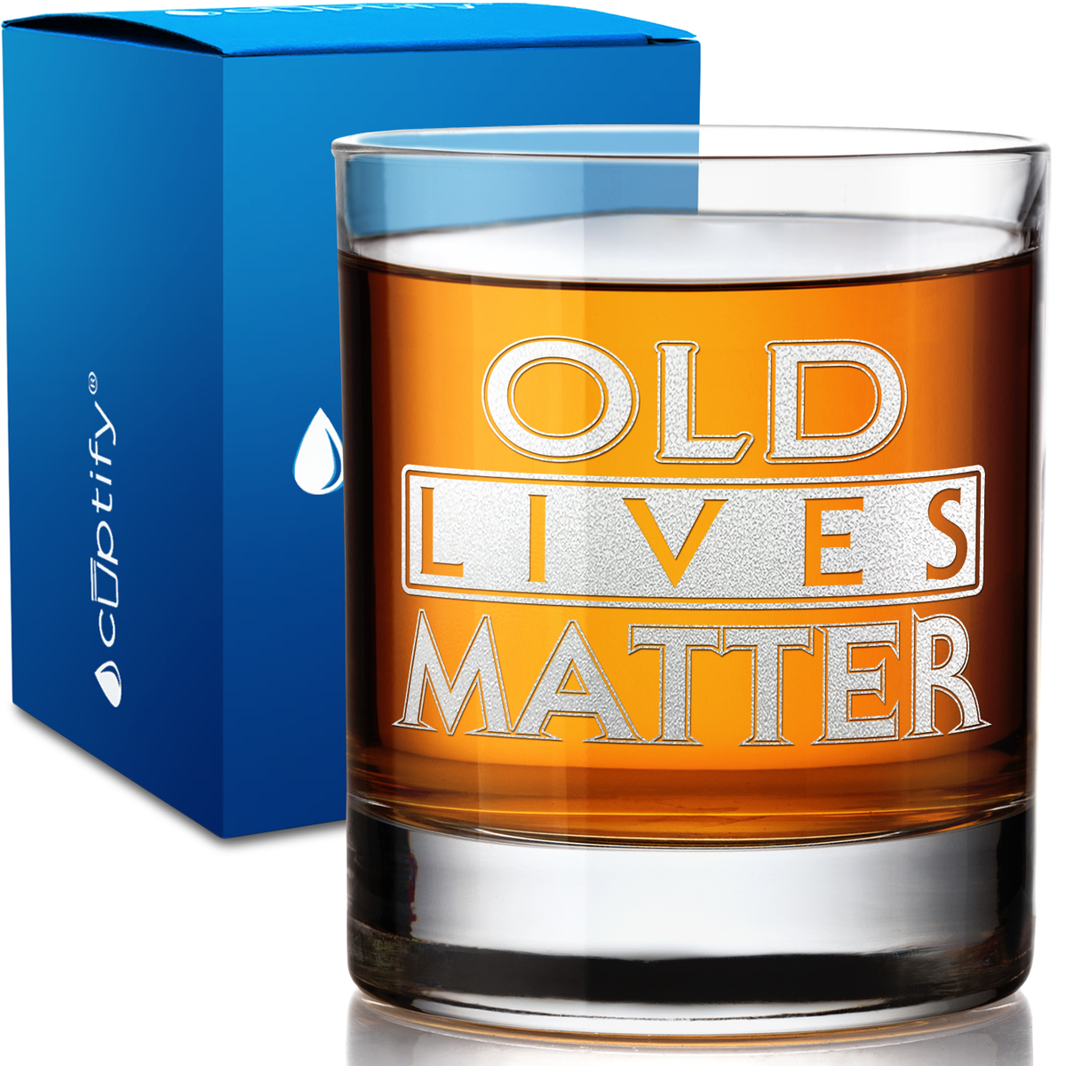 Old Lives Matter on 10.25oz Whiskey Glass