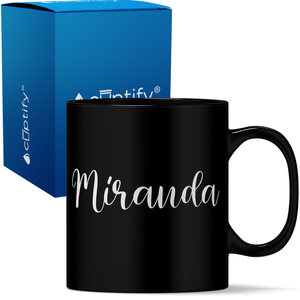 Personalized Miranda Style 11oz Coffee Mug
