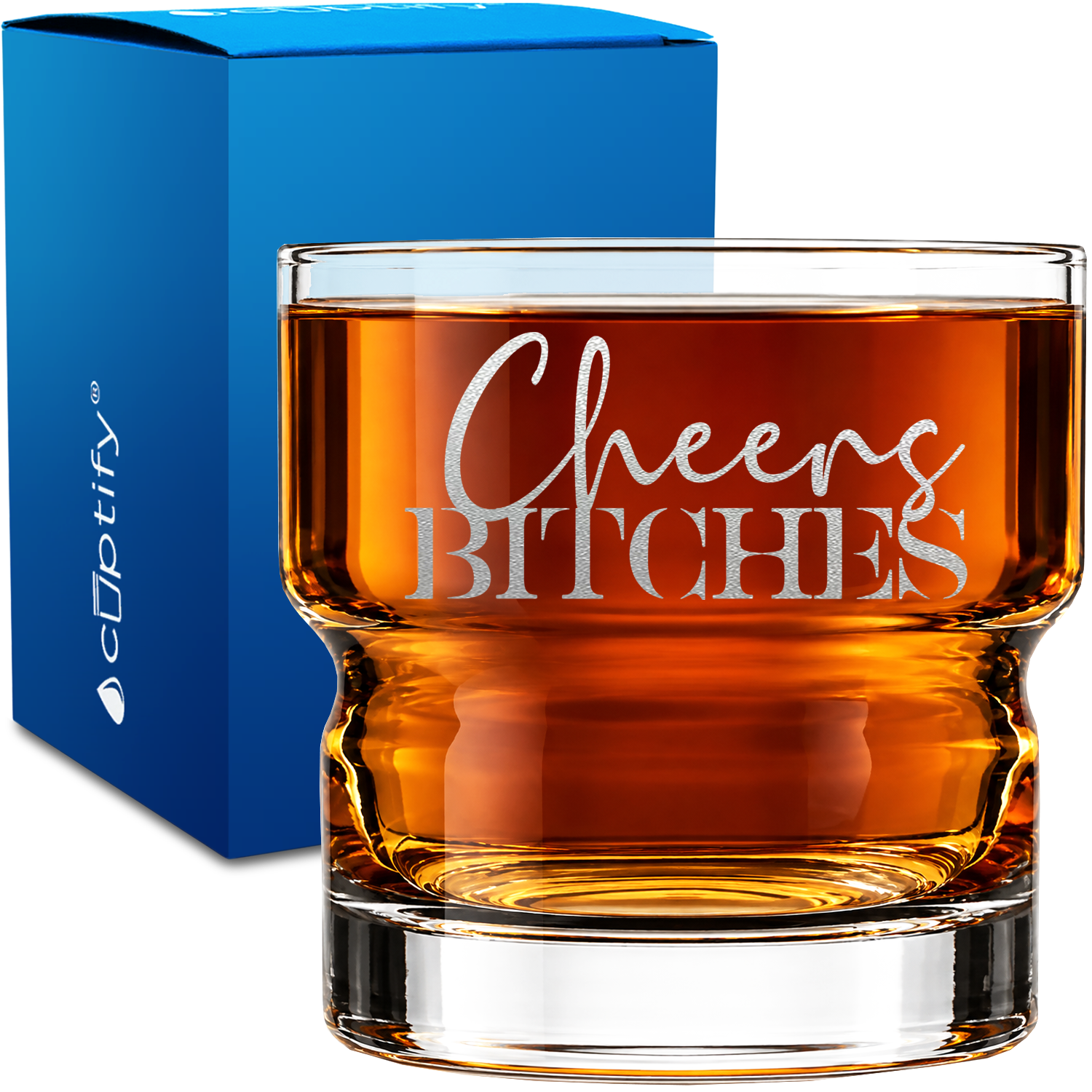Cheers Bitches 12oz Newton Whiskey Glass