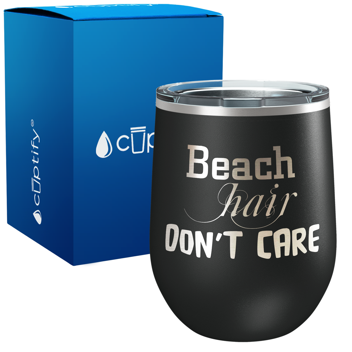 Beach Hair Dont Care 12oz Beach Wine Tumbler