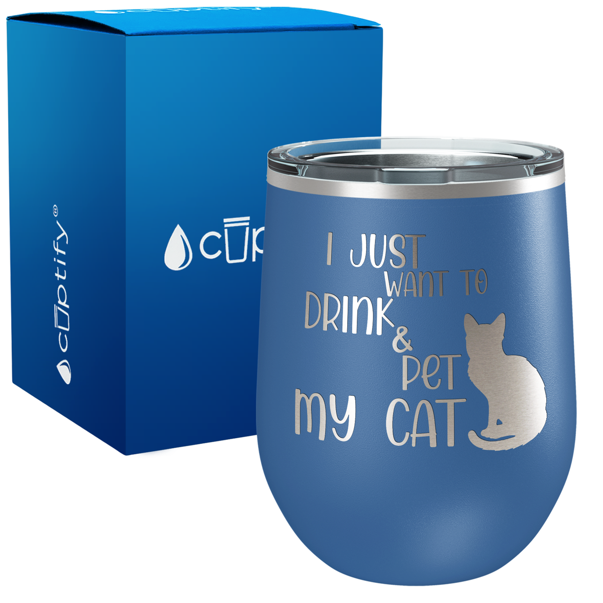Just Drink and Pet My Cat 12oz Cat Wine Tumbler