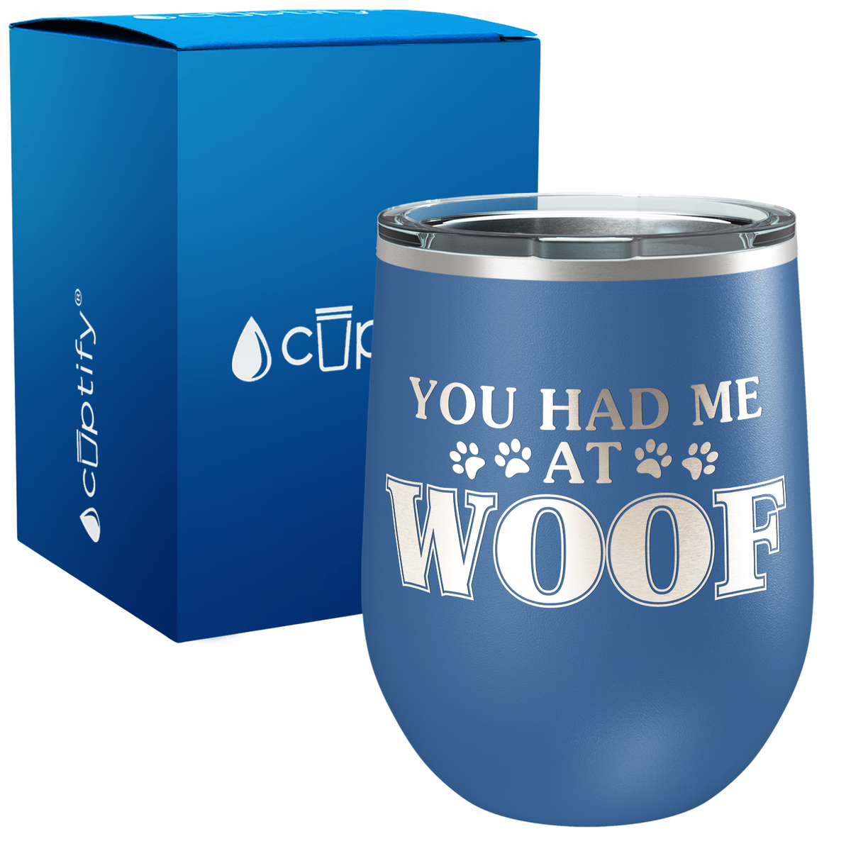 You had me at Woof 12oz Dog Wine Tumbler