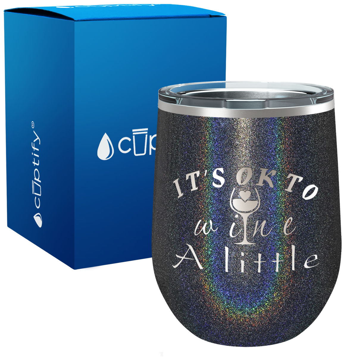 Its Okay To Wine a Little 12oz Funny Wine Tumbler