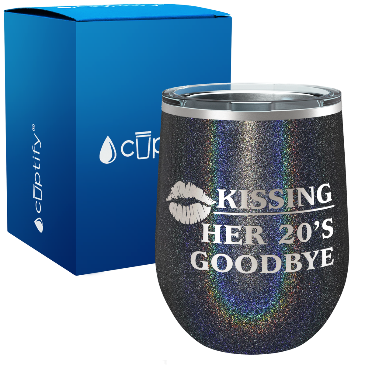 Kissing Her 20's Goodbye 12oz Birthday Wine Tumbler
