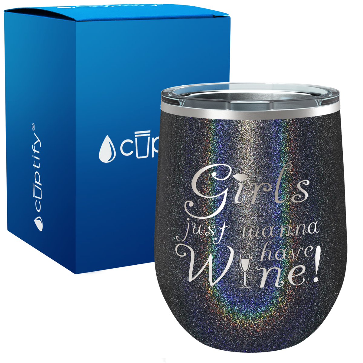 Girls Just Wanna Have Wine 12oz Best Friend Wine Tumbler