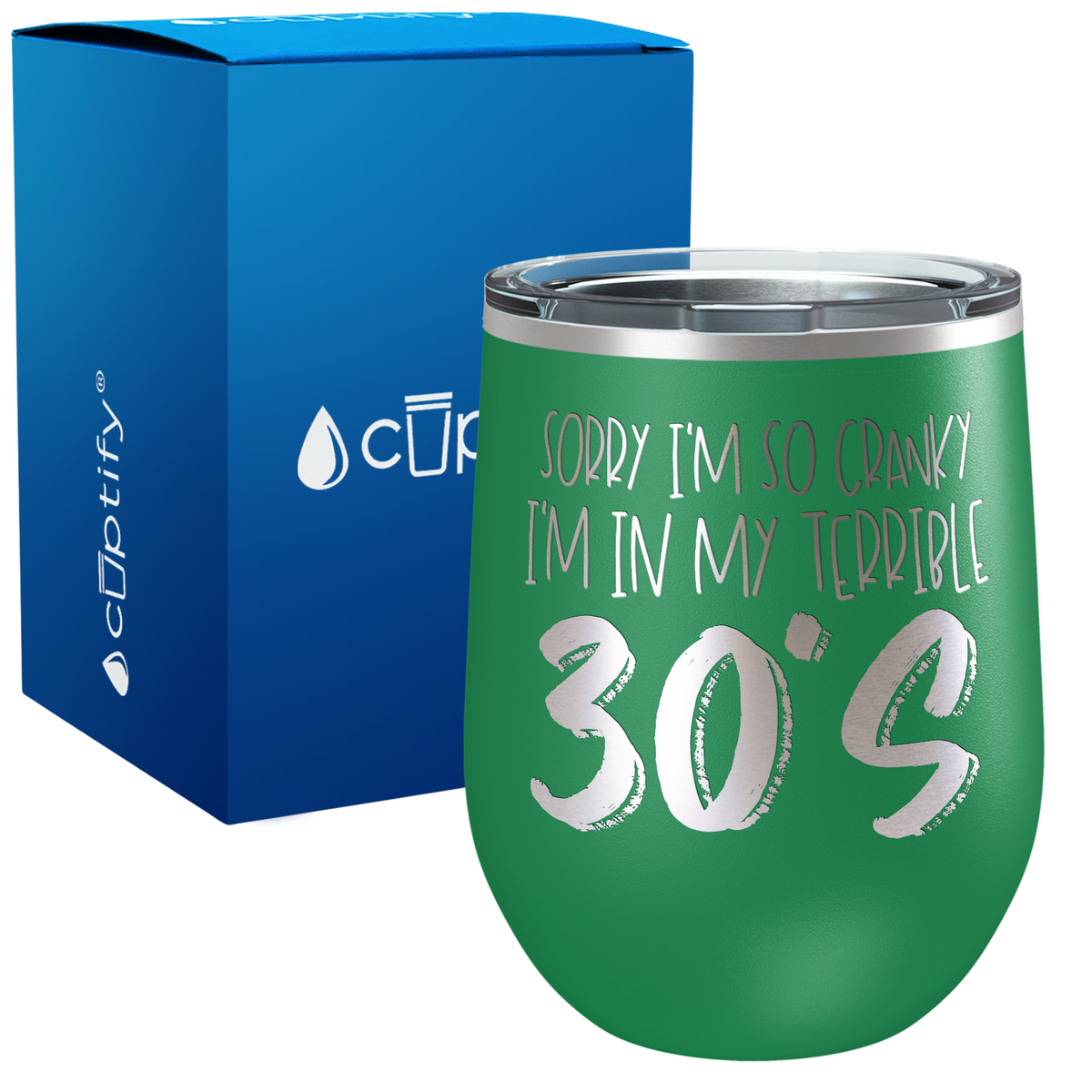 I'm In My Terrible 30s 12oz Birthday Wine Tumbler