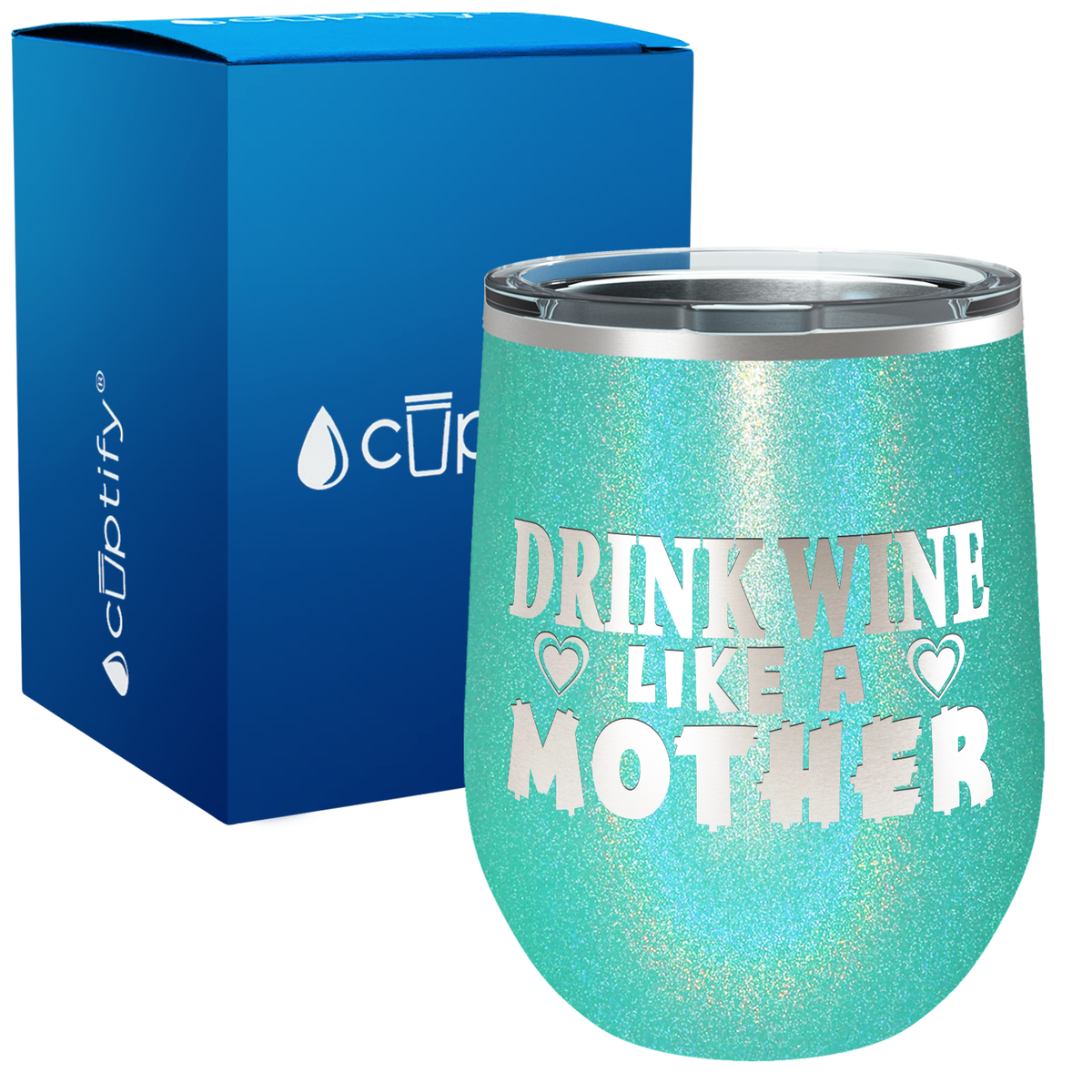 Drink Wine like a Mother 12oz Funny Wine Tumbler