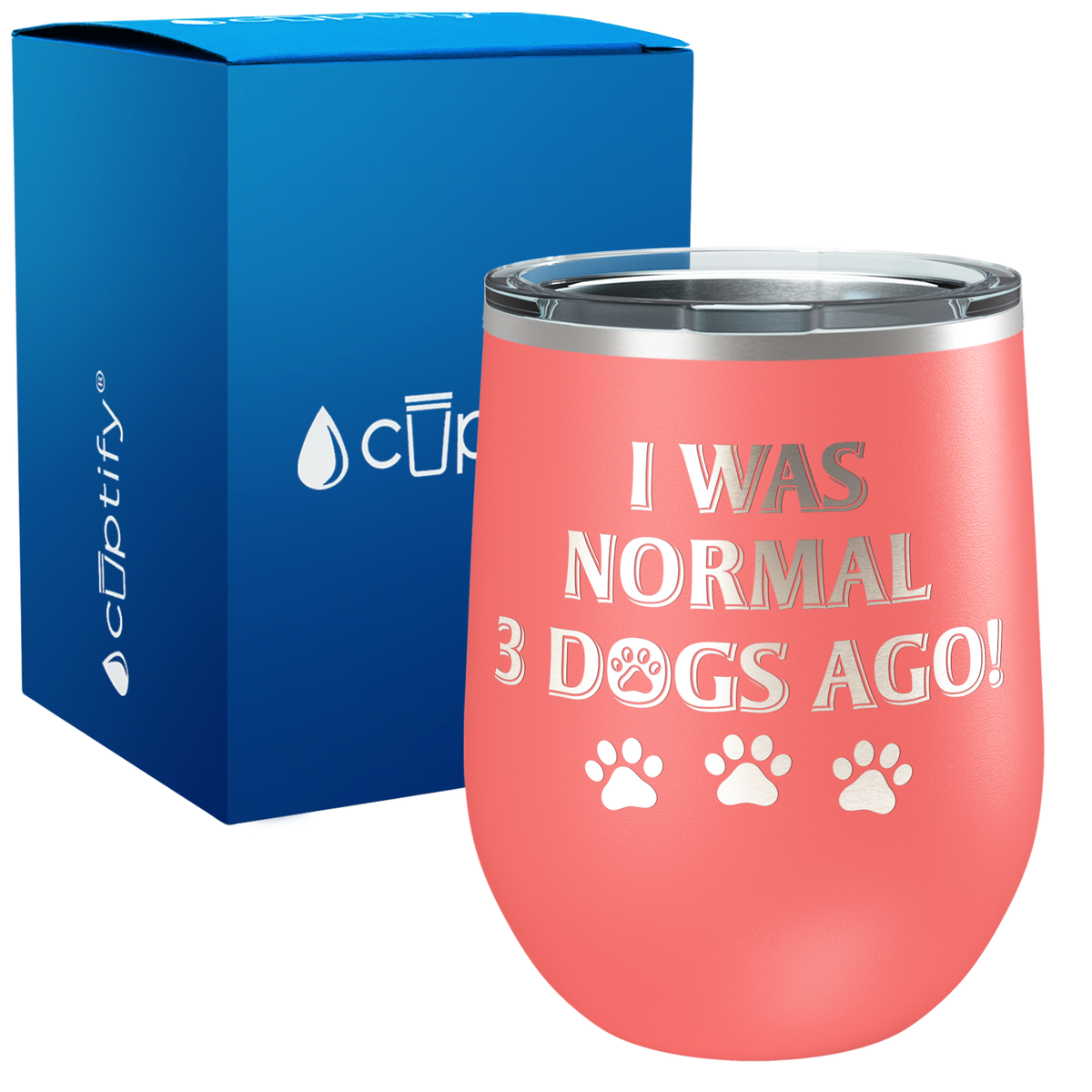 I was Normal 3 Dogs Ago 12oz Dog Wine Tumbler