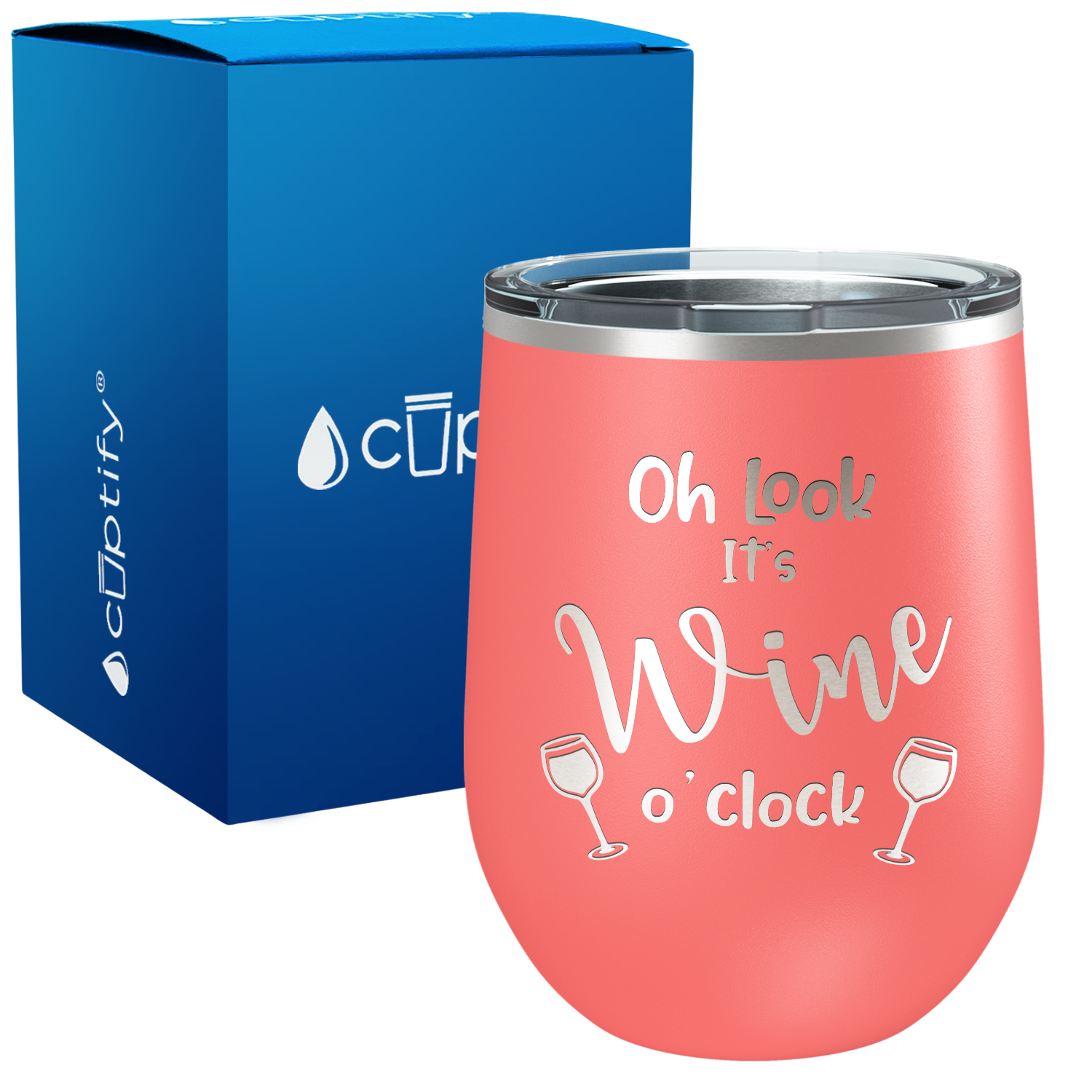 Oh Look It's Wine o'clock Laser Engraved 12 oz Sayings Wine Tumbler