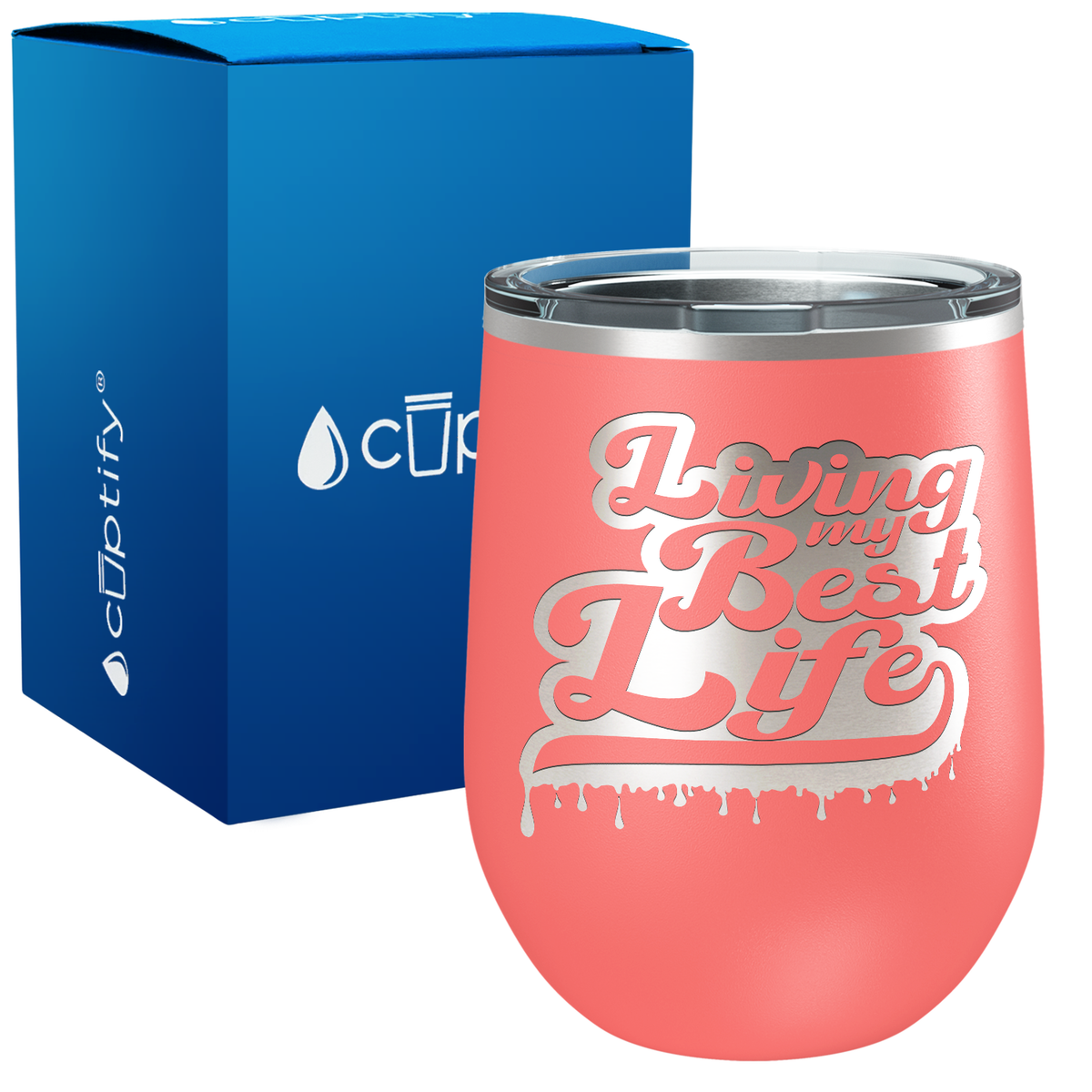 Live my Best Life Ink Dripping 12oz Boss Wine Tumbler