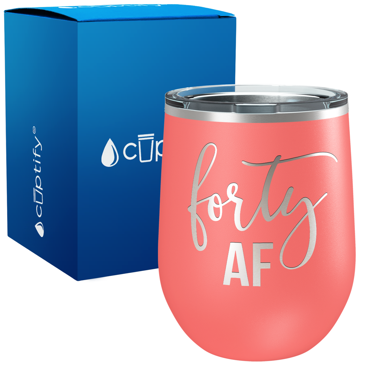 Forty AF 12oz Birthday Wine Tumbler