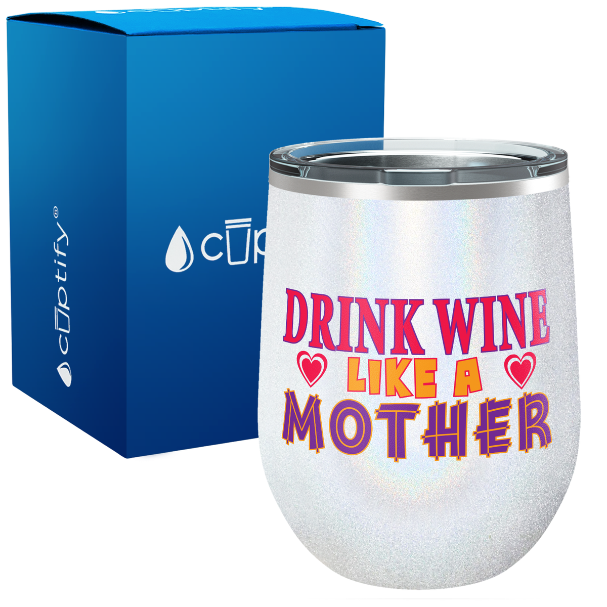 Drink Wine like a Mother 12oz Funny Wine Tumbler