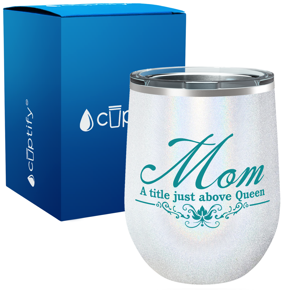 Mom a Title Just above Queen 12oz Mom Wine Tumbler