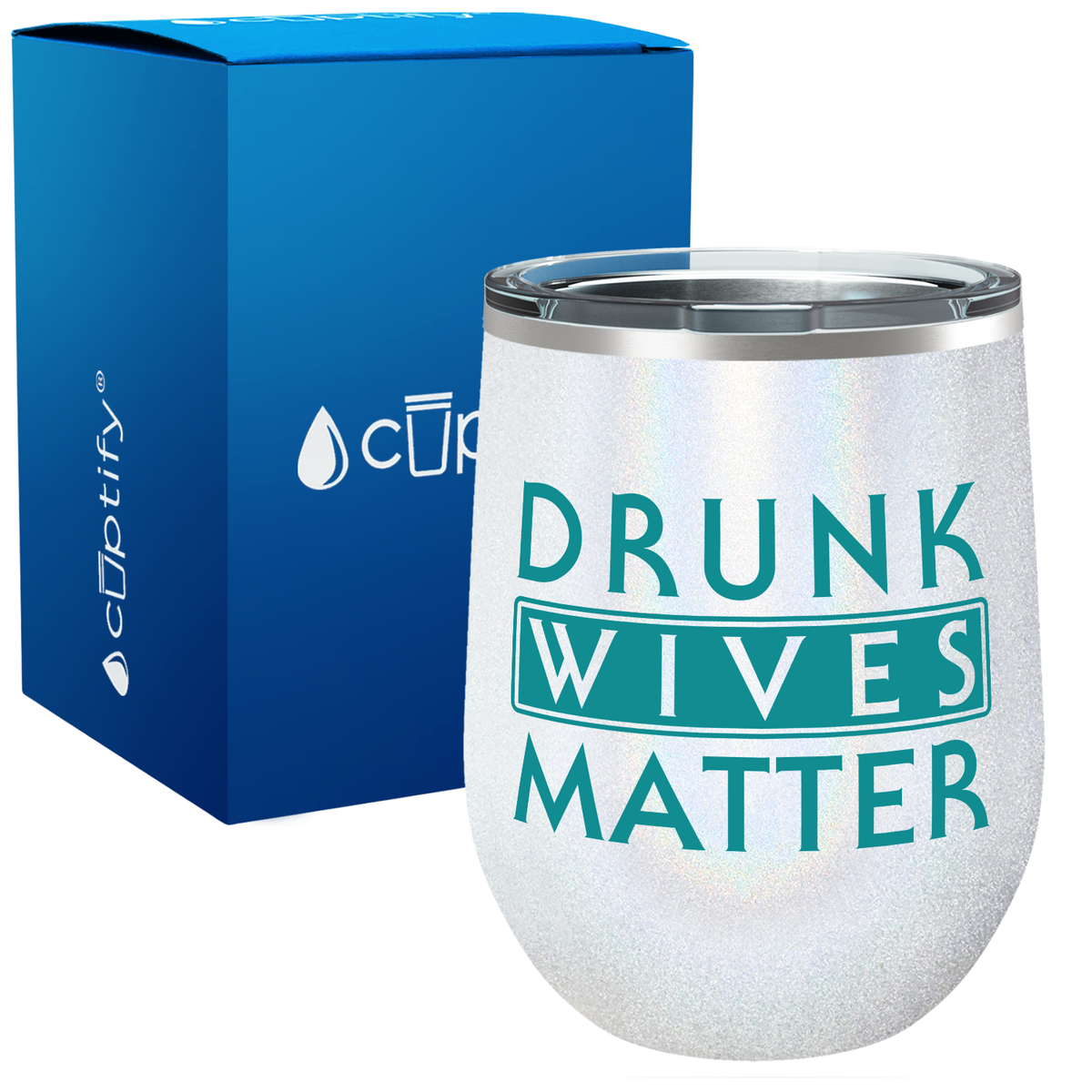 Drunk Wives Matter 12oz Stemles Wine Tumbler
