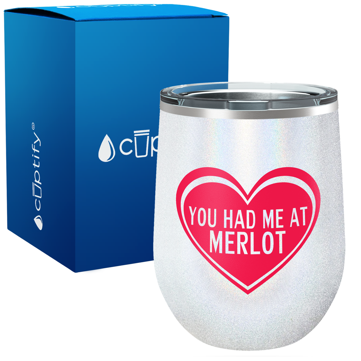 You Had Me at Merlot 12oz Best Friend Wine Tumbler