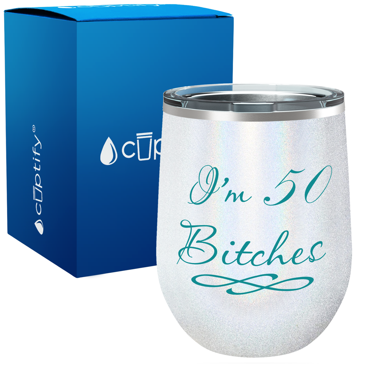 I'm 50 Bitches 12oz Birthday Wine Tumbler