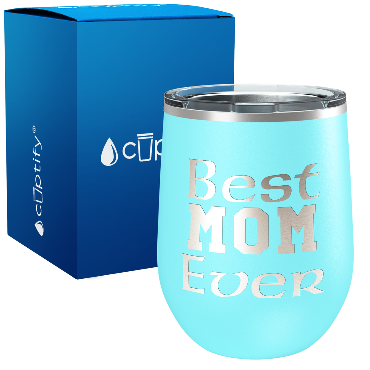 Best Mom Ever 12oz Mom Wine Tumbler
