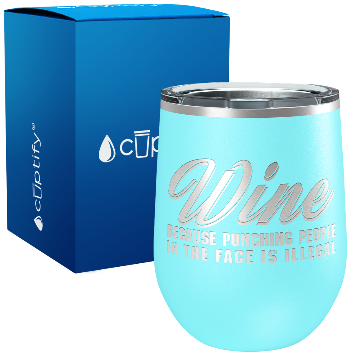 Wine Because Punching People 12oz Best Friend Wine Tumbler