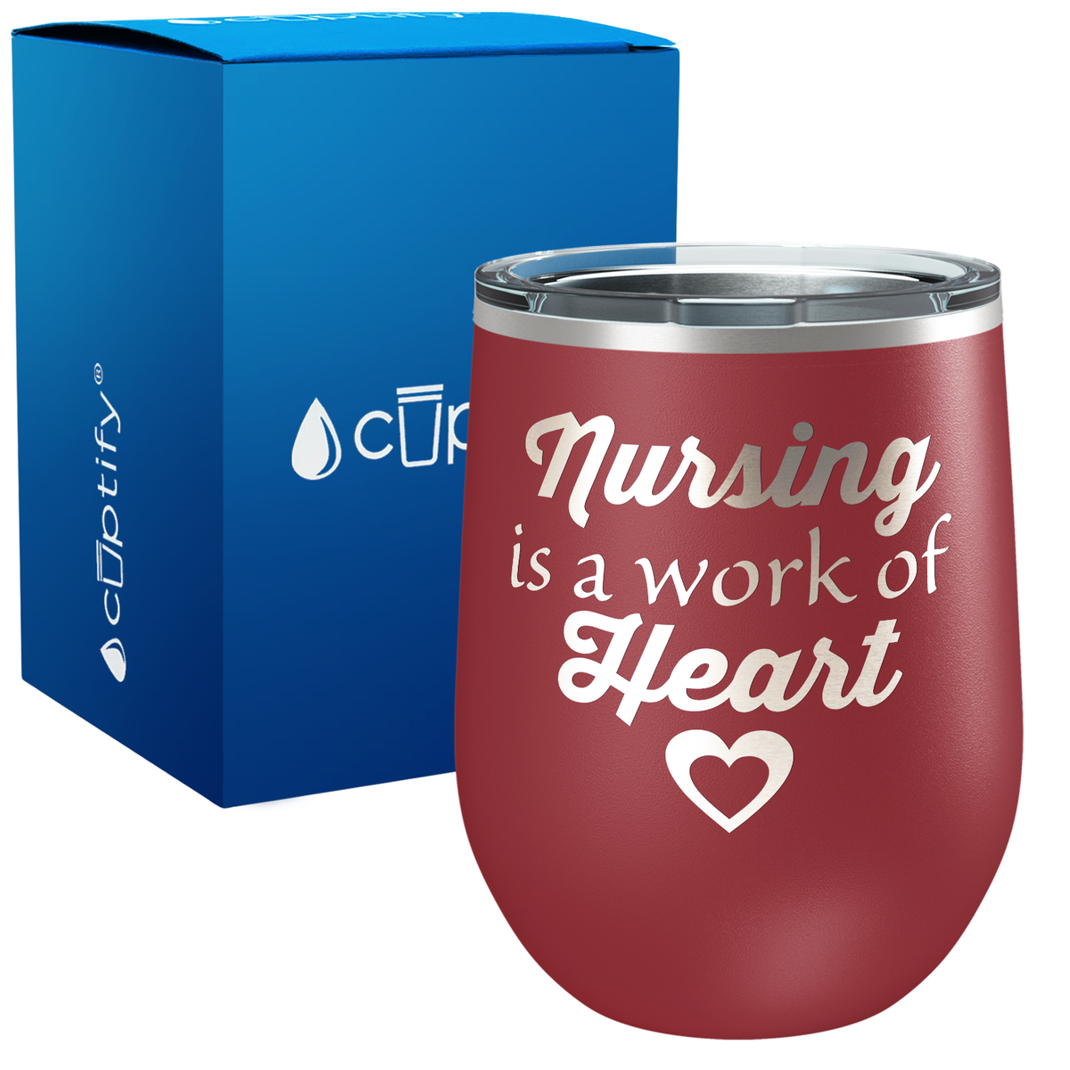 Nursing is a Work of Heart 12oz Nurse Wine Tumbler