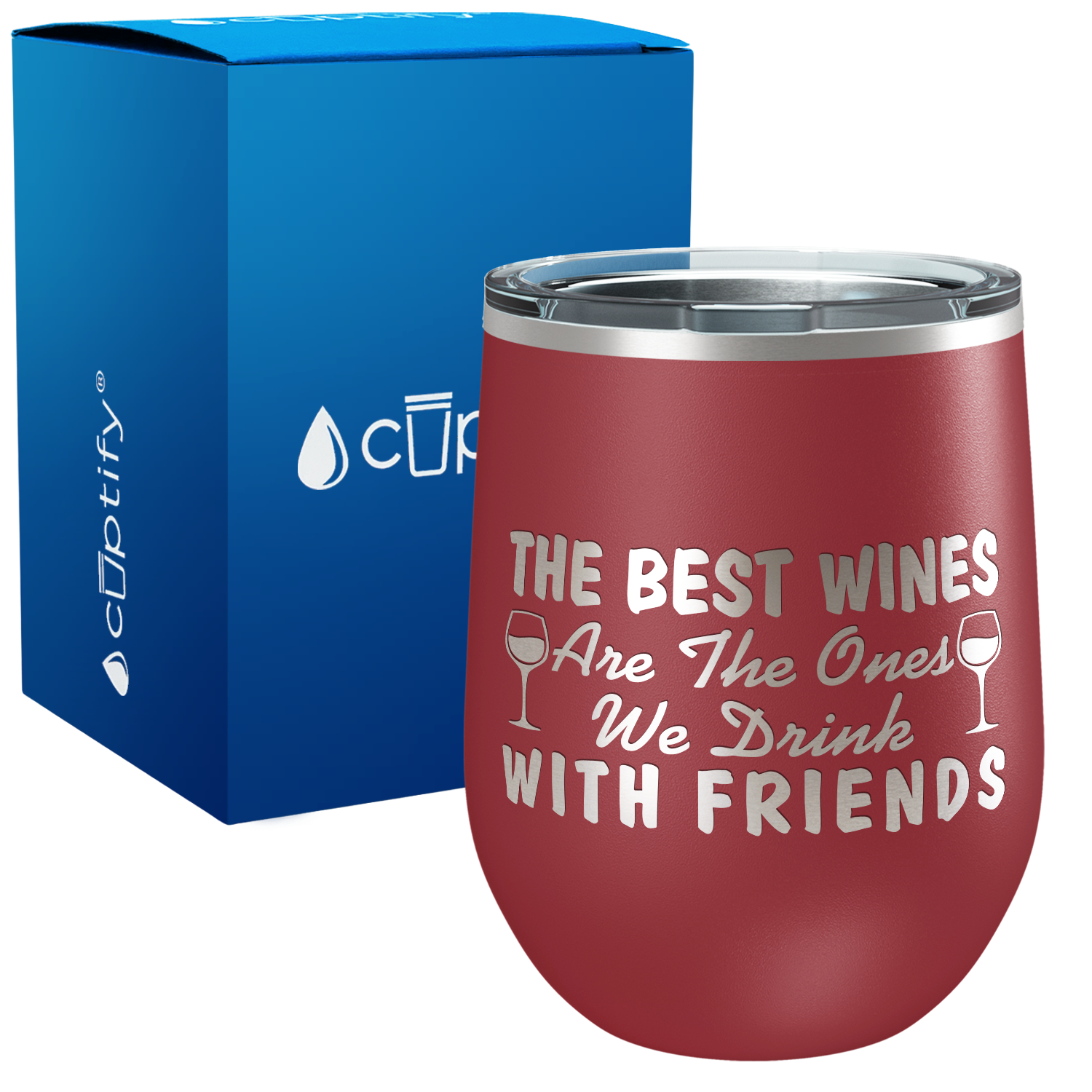 The Best Wines are the Ones 12oz Best Friend Wine Tumbler
