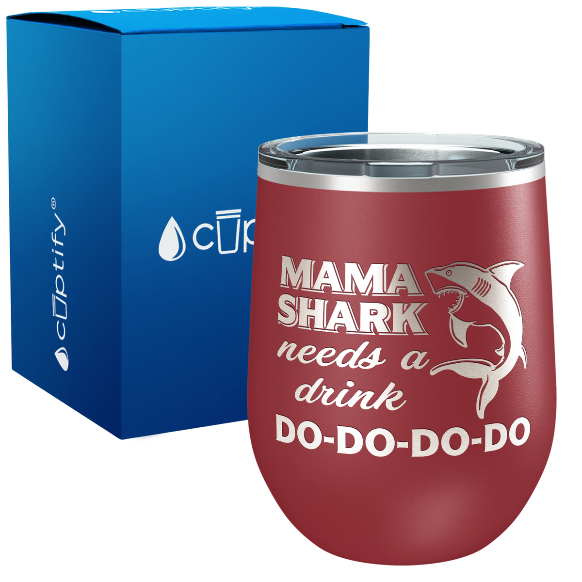 Mama Shark Needs a Drink Do-Do-Do-Do 12oz Stainless Steel Wine Tumbler