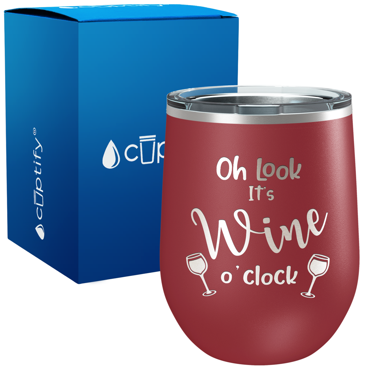 Oh Look It's Wine o'clock Laser Engraved 12 oz Sayings Wine Tumbler