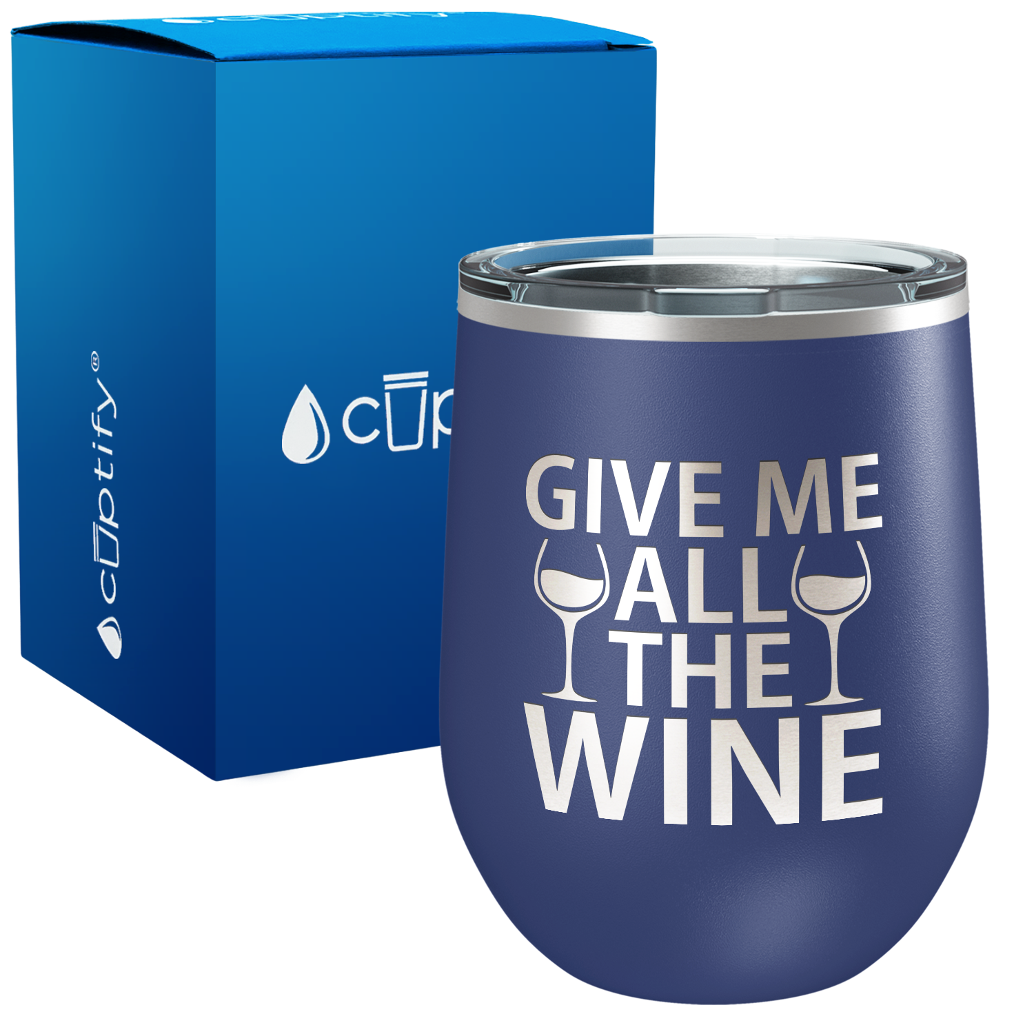 Give me All the Wine 12oz Funny Wine Tumbler
