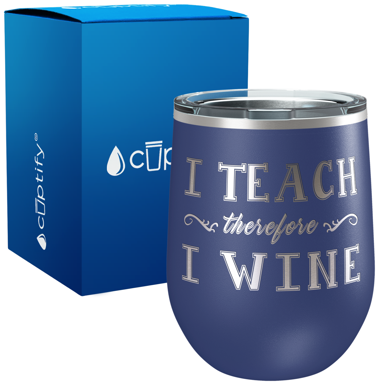 I Teach therefore I Wine 12oz Teacher Wine Tumbler