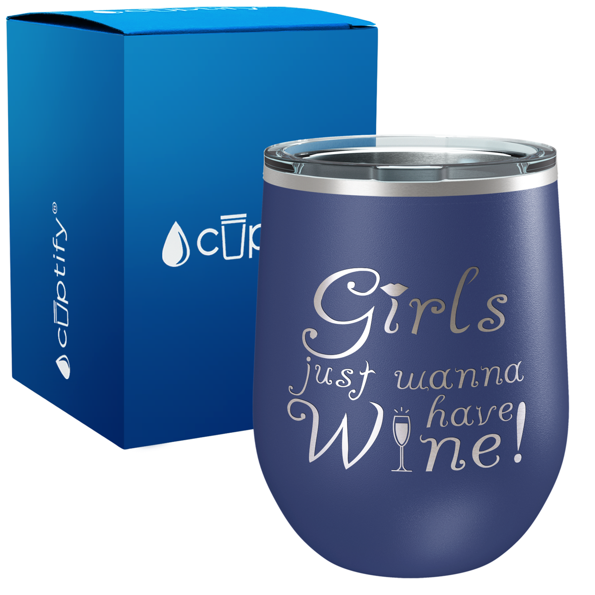 Girls Just Wanna Have Wine 12oz Best Friend Wine Tumbler