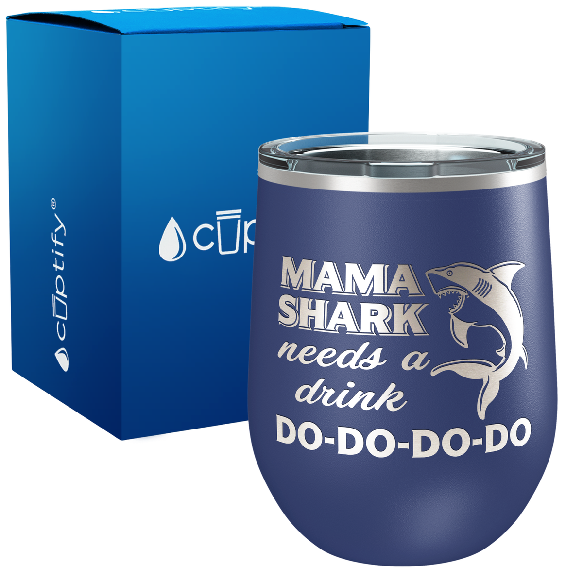 Mama Shark Needs a Drink Do-Do-Do-Do 12oz Stainless Steel Wine Tumbler