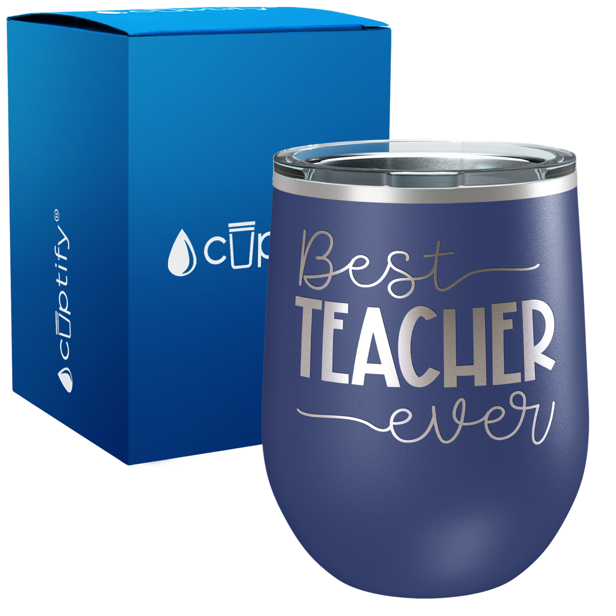 Best Teacher Ever 12oz Teacher Wine Tumbler