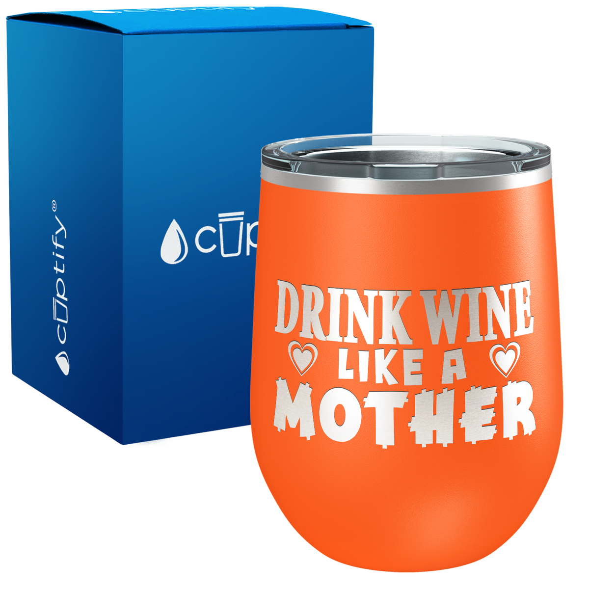 Drink Wine like a Mother 12oz Funny Wine Tumbler