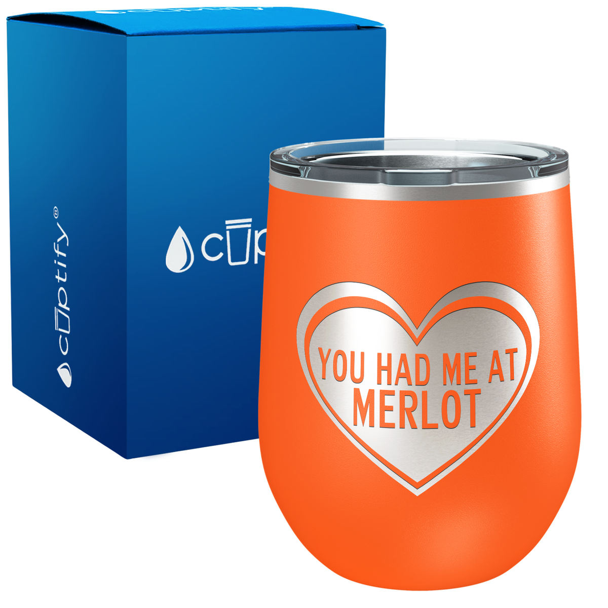 You Had Me at Merlot 12oz Best Friend Wine Tumbler