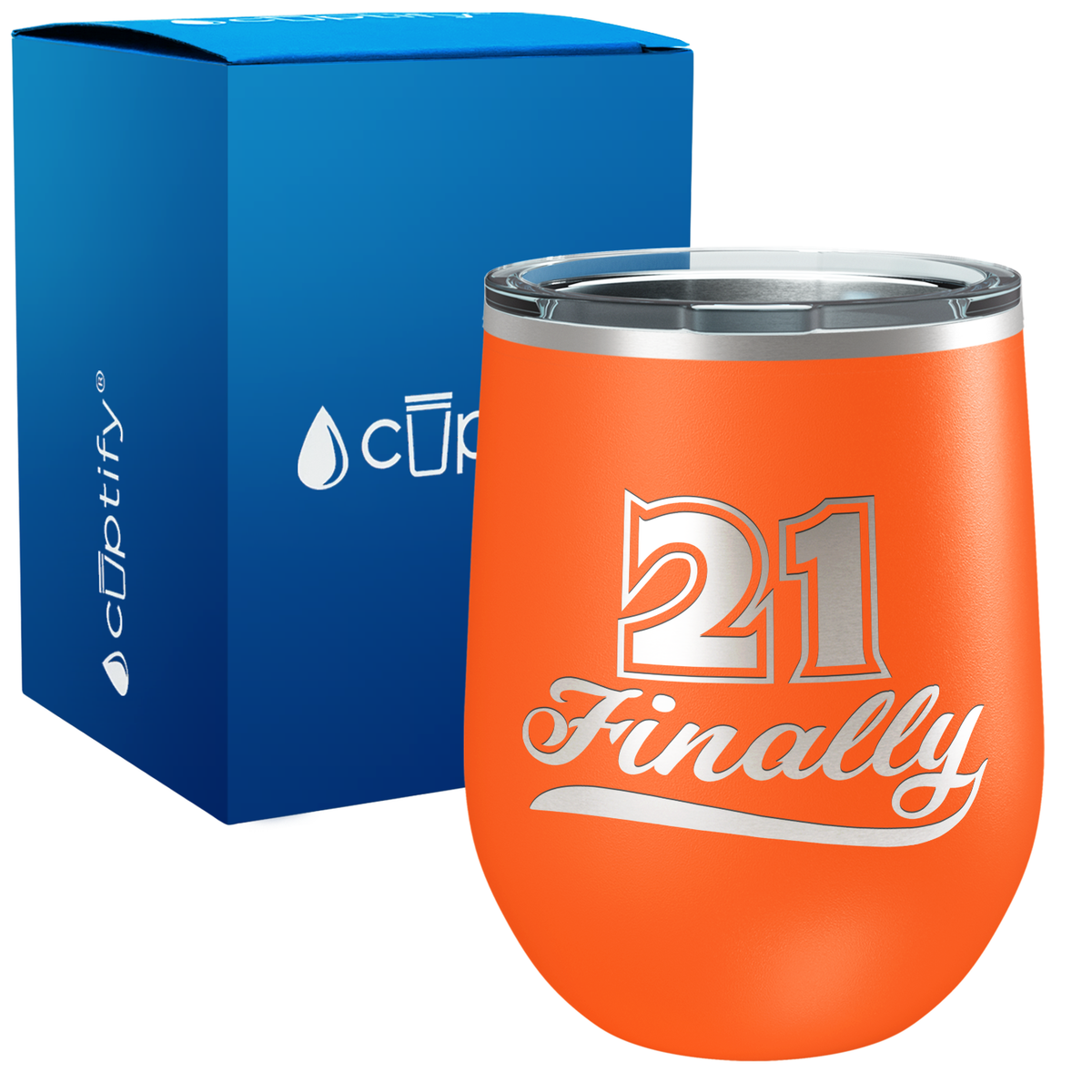 21 Finally 12oz Birthday Wine Tumbler