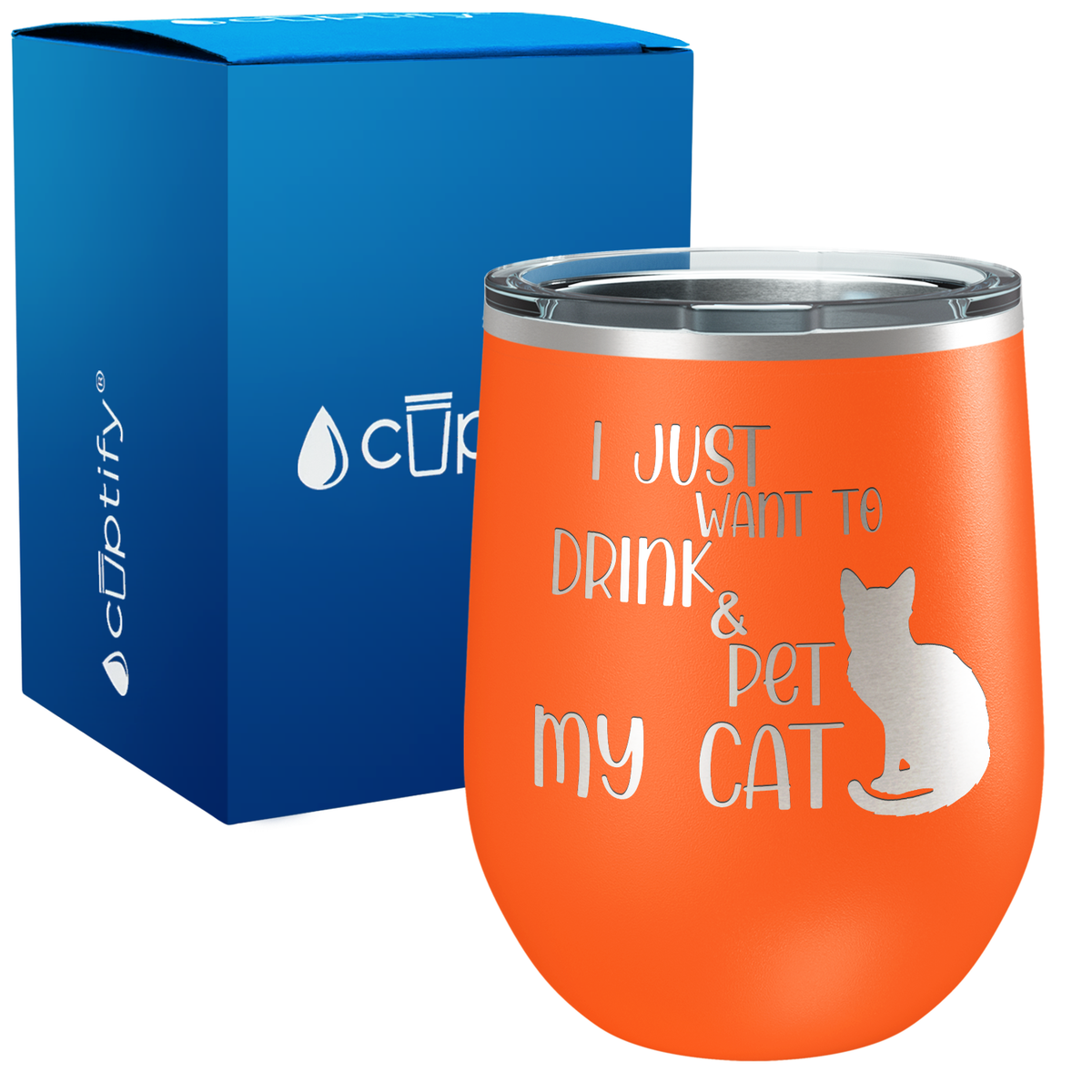 Just Drink and Pet My Cat 12oz Cat Wine Tumbler