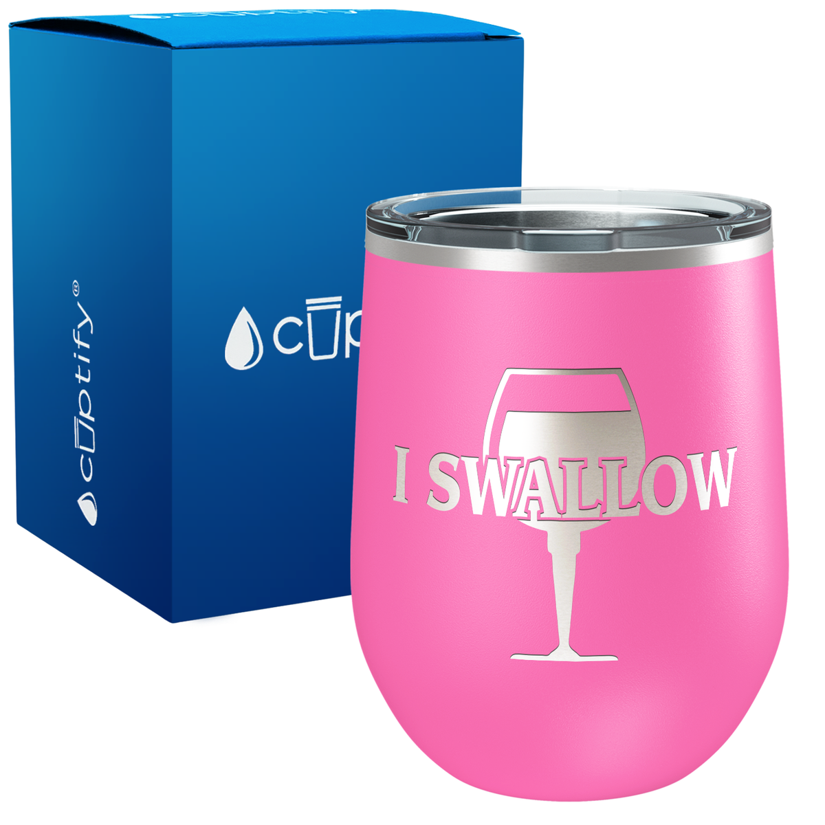 I Swallow 12oz Funny Wine Tumbler